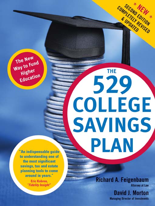 Title details for 529 College Savings Plan, 2nd Edition by Richard Feigenbaum - Available